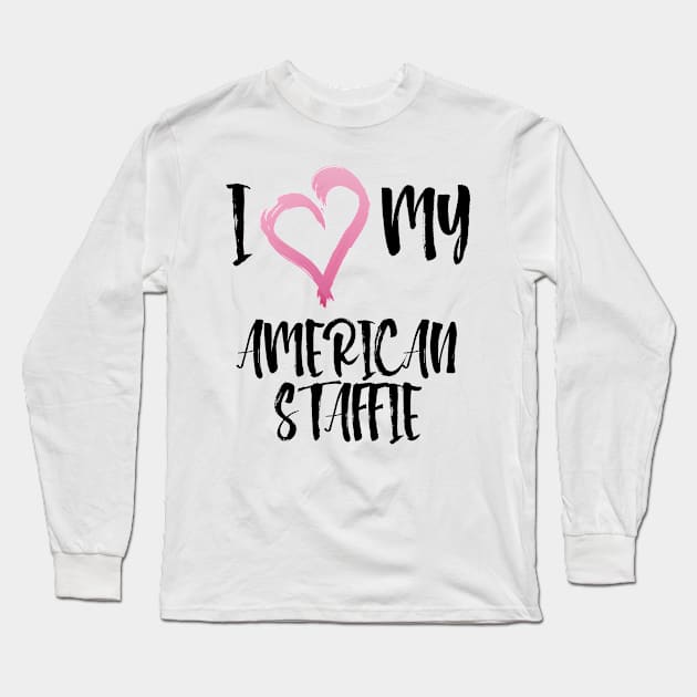 I Heart My Amstaff! Especially for American Staffordshire Bull Terrier Dog Lovers! Long Sleeve T-Shirt by rs-designs